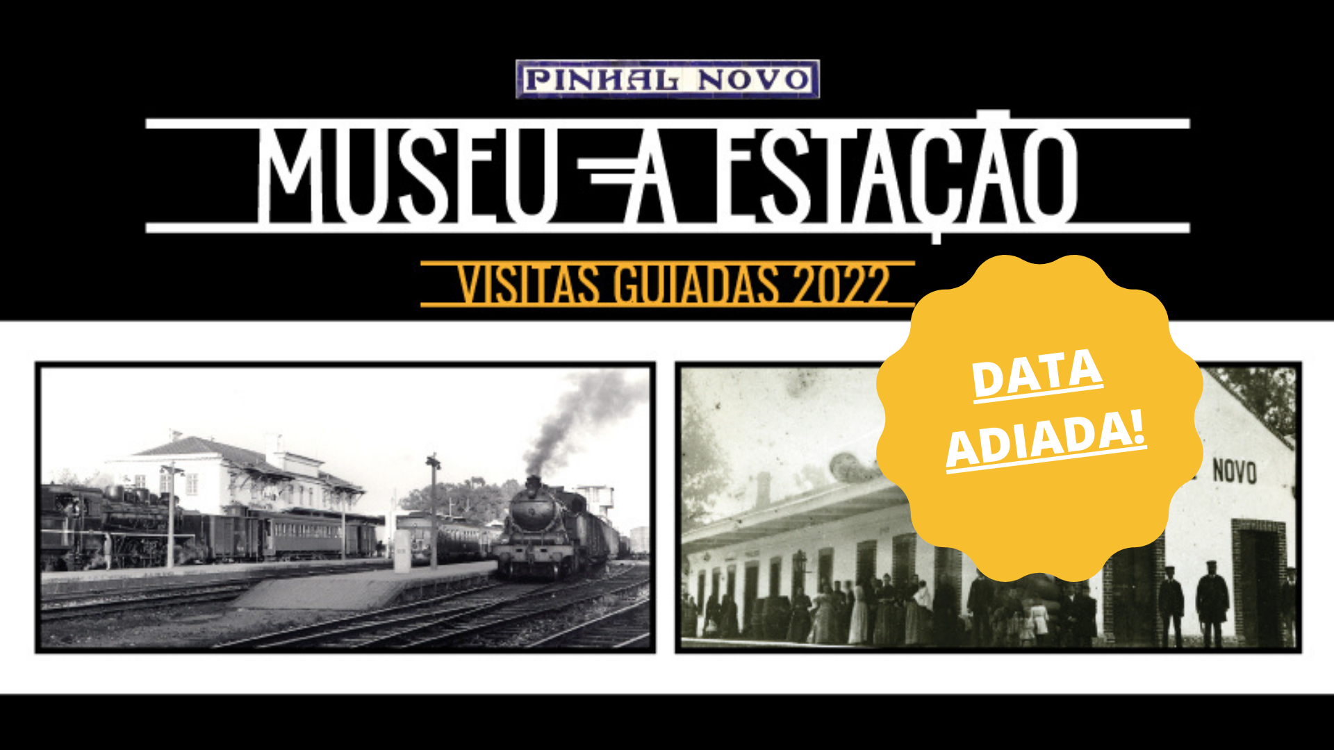 Museu - A Estação: Visita de novembro adiada