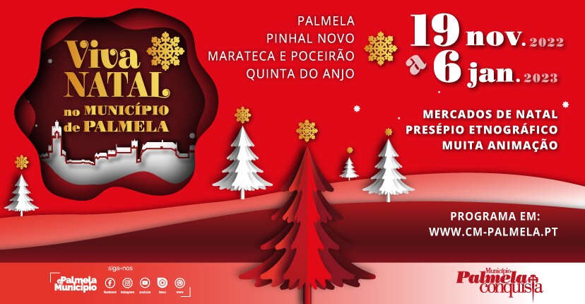 “Viva o Natal no Município de Palmela” - programação do 1.º fim de semana aqui  