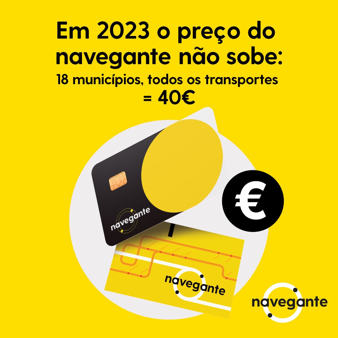 Tarifário Navegante 2023: Passes e títulos ocasionais sem aumento