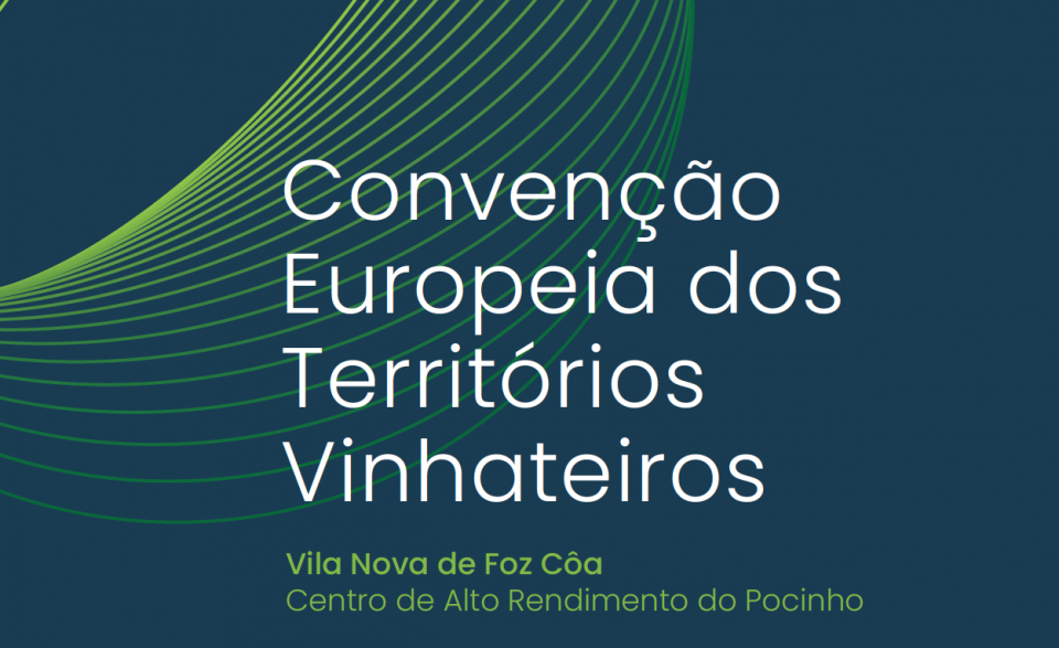 Poceirão e Marateca na 1.ª Convenção Europeia dos Territórios Vinhateiros