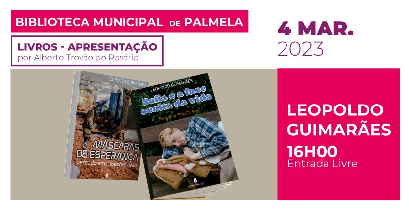 Leopoldo Guimarães apresenta romances em Palmela