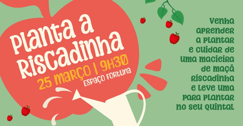 Formação “Planta a Riscadinha” no Espaço Fortuna: inscreva-se!
