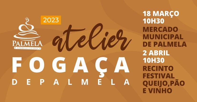 Aprenda a fazer a Fogaça de Palmela! – ateliês a 18 de março e 2 de abril