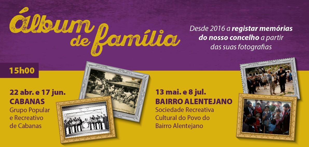 “Álbum de Família”: projeto regressa com sessão em Cabanas – 22 de abril