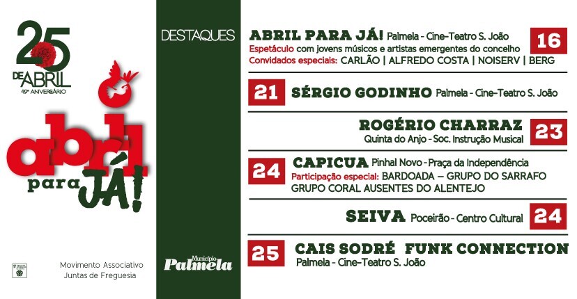 Palmela comemora o 25 de Abril com grandes espetáculos musicais!