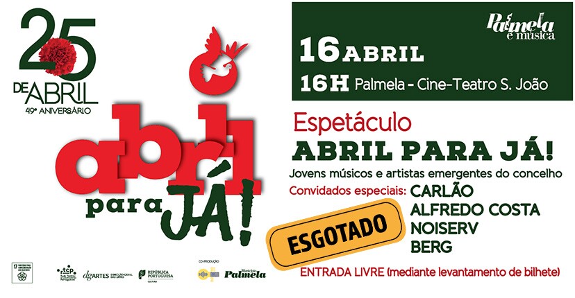 “Abril para já!” convida Carlão, Noiserv, Berg e reúne artistas locais