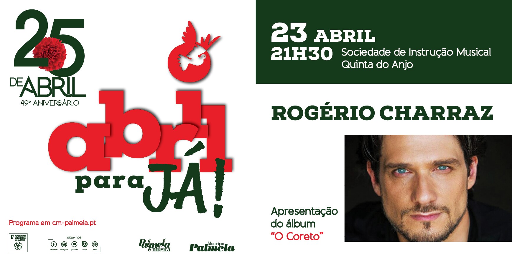 Abril para já! - Rogério Charraz em Quinta do Anjo a 23 abril