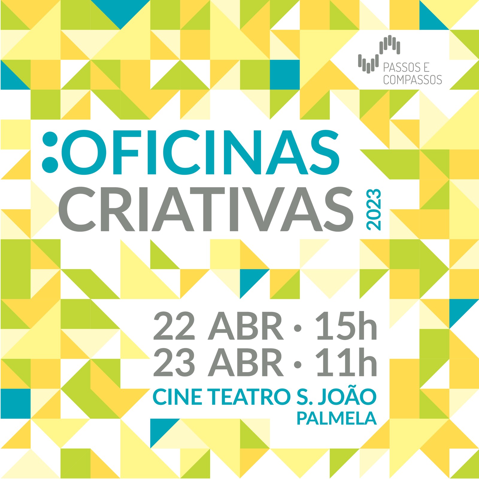 Oficinas Criativas no Cine-Teatro S. João – entrada gratuita!