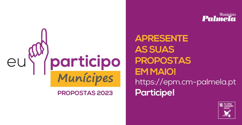 “Eu Participo Munícipes” - papel ou digital - apresente as suas propostas!