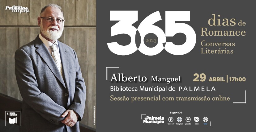 Alberto Manguel apresenta “Guia de um Perplexo em Portugal” em Palmela 