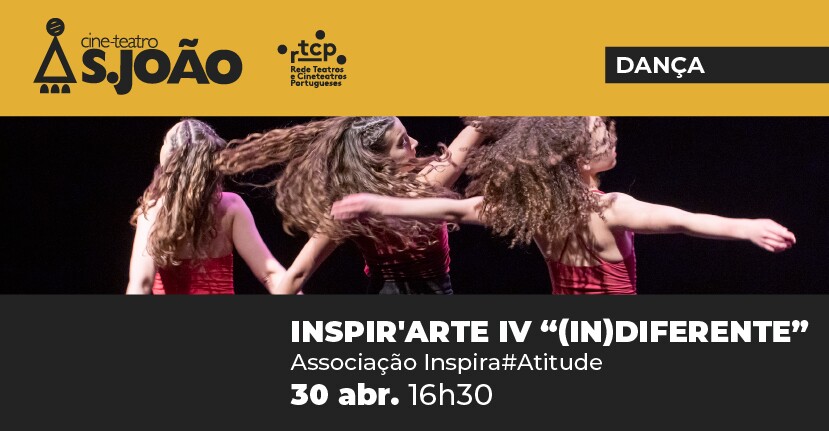 Inspira#Atitude leva a Dança ao Cine-Teatro S. João