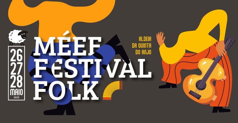 Save the Date  - 26 a 28 de maio “Méee, Festival Folk” regressa à Quinta do Anjo 
