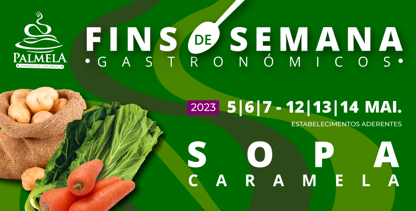 Visite-nos e prove a Sopa Caramela!  - 5 a 7 e 12 a 14 de maio