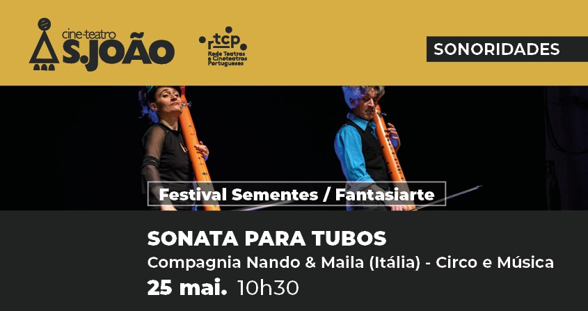 “Sonata para Tubos”: espetáculo internacional de Circo e Música no Cine-Teatro S. João