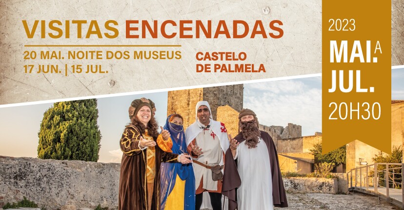 Visitas Encenadas ao Castelo de Palmela estão de volta - inscreva-se!