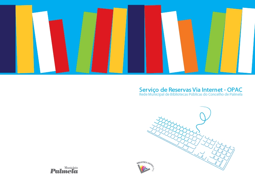Rede Municipal de Bibliotecas disponibiliza Serviço de Reservas via Internet a partir hoje 