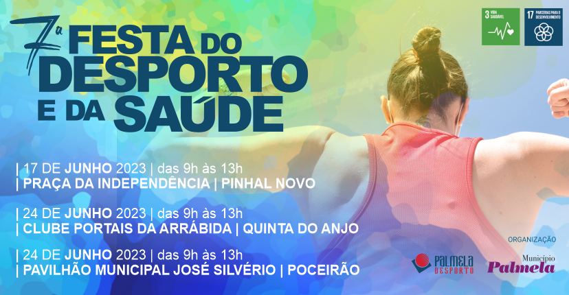 “Festa do Desporto e da Saúde” – 16,17 e 24 de junho: programa aqui
