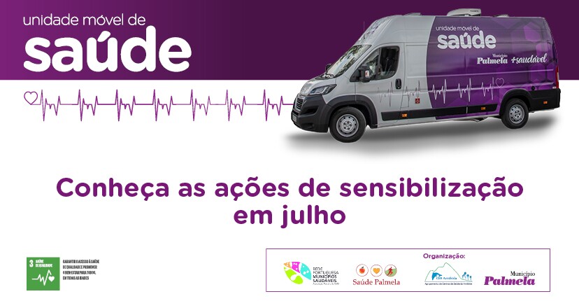 Unidade Móvel de Saúde – conheça as ações de julho aqui