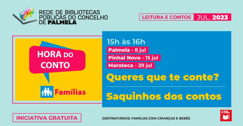 “Hora do Conto - Famílias”: novas atividades nas Bibliotecas Municipais em julho!