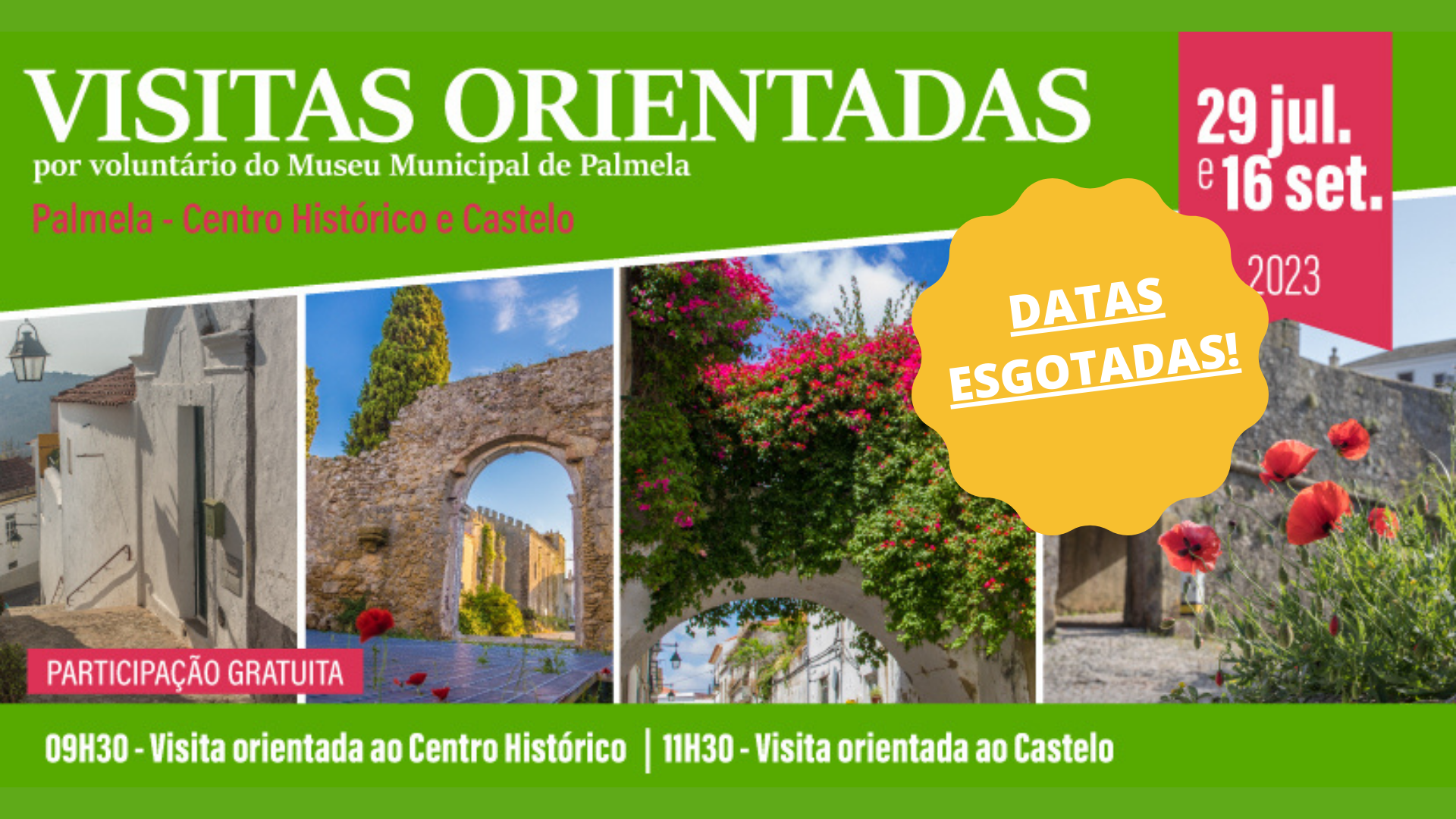 Próximas Visitas Orientadas a 29 julho e 16 setembro - conheça a vila de Palmela!