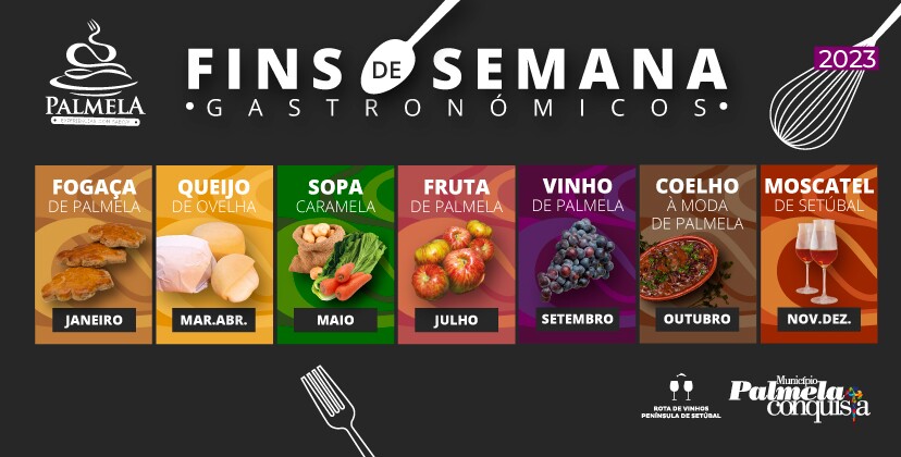 Conheça os sabores de Palmela nos Fins de Semana Gastronómicos!
