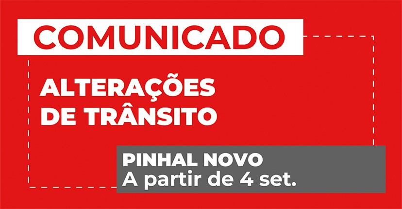 Pinhal Novo: alterações de trânsito a partir de 4 setembro
