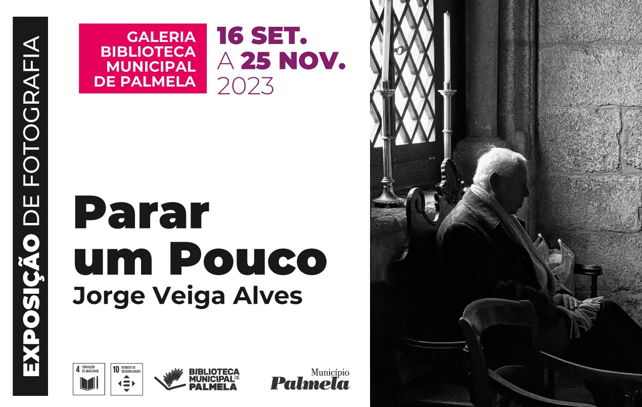 “Parar um Pouco”: Fotografia de Jorge Veiga Alves na Biblioteca de Palmela