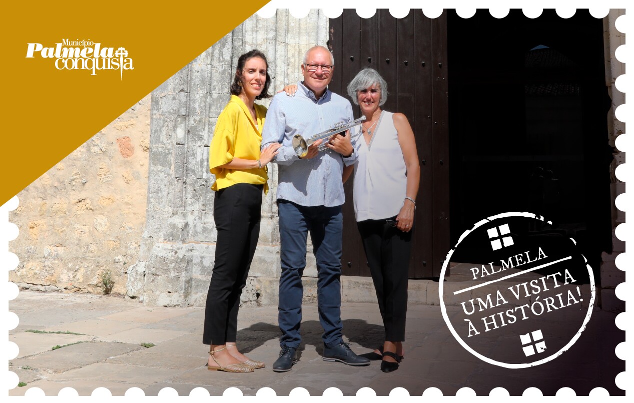 “Palmela Conquista”…pela História! – visite-nos!