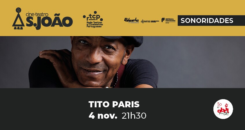 Tito Paris leva ritmos africanos ao Cine-Teatro S. João a 4 novembro