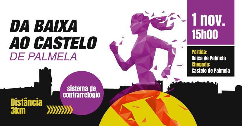 Corrida " Da Baixa ao Castelo de Palmela": inscreva-se!