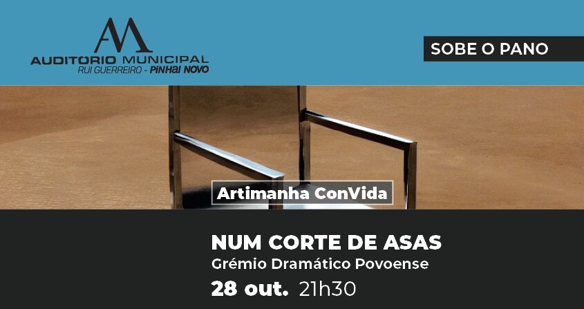 “Artimanha ConVida” Grémio Povoense: “Num Corte de Asas” em Pinhal Novo