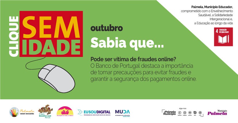 “Sabia que…” pode ser vítima de fraudes online?