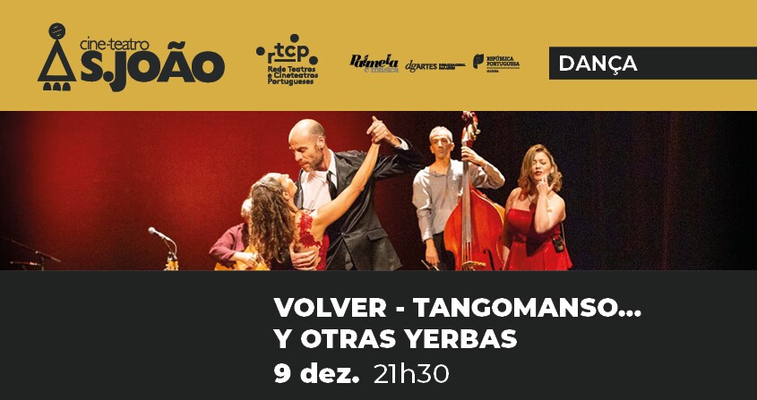 “Volver”: Tango no Cine-Teatro S. João a 9 dezembro