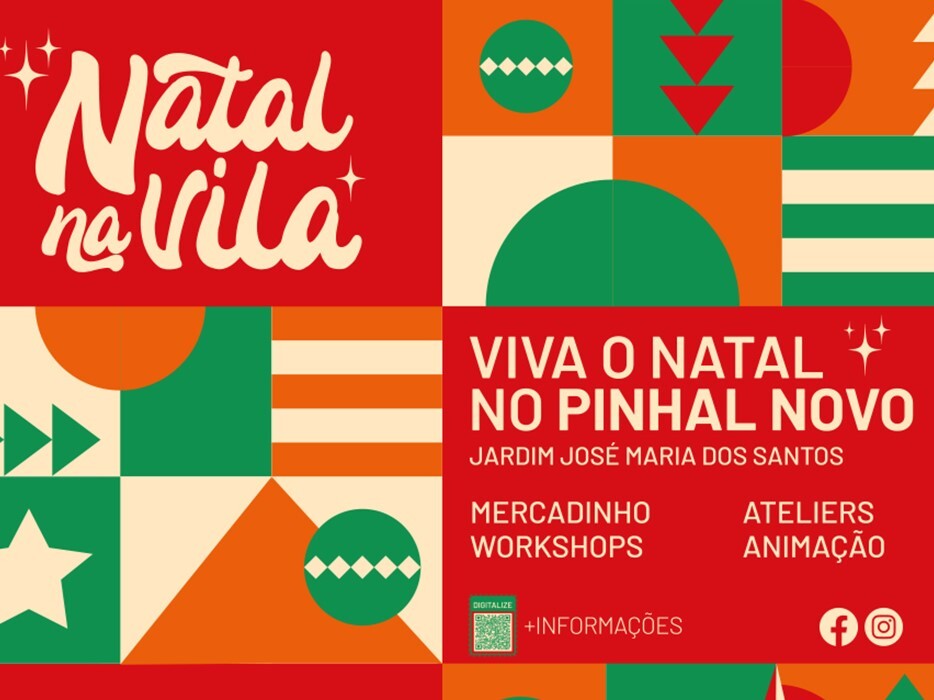 1.º “Natal na Vila” de Pinhal Novo, com muita animação! – 1 a 10 dezembro