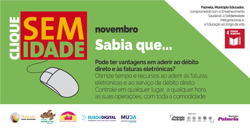 “Sabia que…”: as vantagens do débito direto e faturas eletrónicas