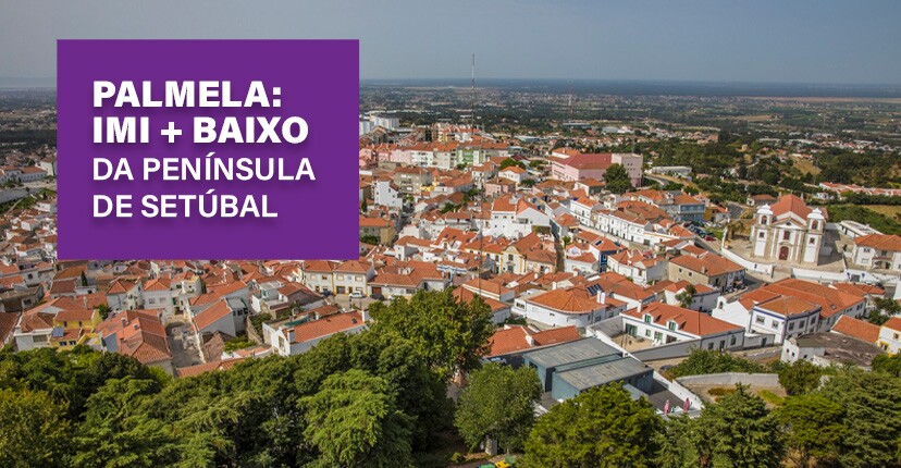 IMI mais baixo da Península de Setúbal Assembleia valida proposta da Câmara de Palmela
