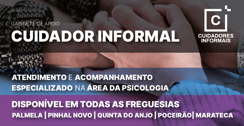 O Gabinete de Apoio ao Cuidador Informal de Palmela vai até si!