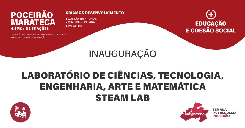 Município inaugura “STEAM LAB” na Escola José Saramago/Poceirão – 25 jan.