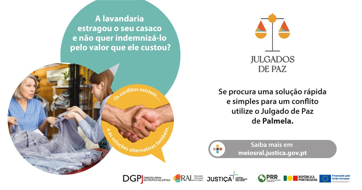 Justiça + rápida e simples - já conhece o Julgado de Paz de Palmela?