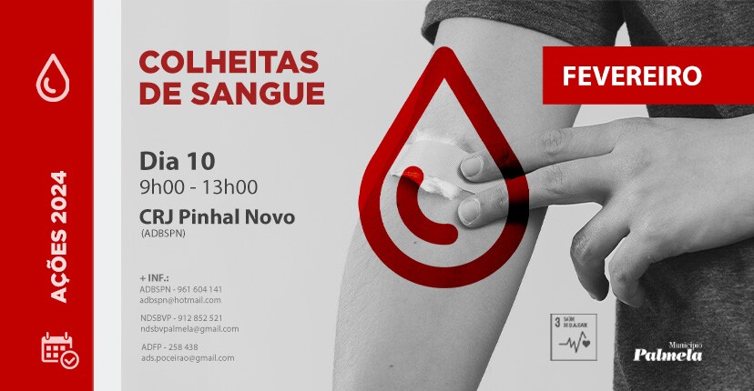 Colheita de sangue em Pinhal Novo - 10 fevereiro