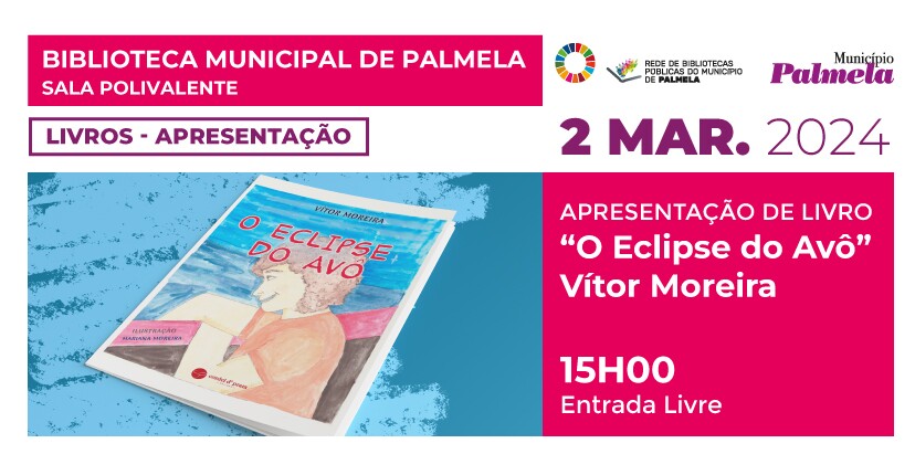 “O Eclipse do Avô”: Vitor Moreira apresenta livro em Palmela