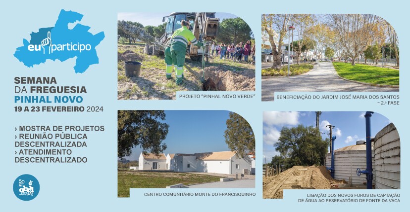 Próxima Semana da Freguesia será em Pinhal Novo - 19 a 23 fev.