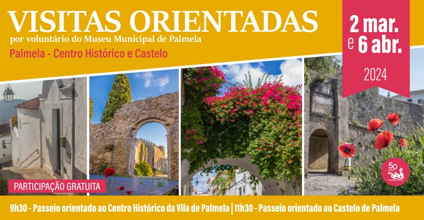 Visitas ao Centro Histórico e Castelo 2024 – inscreva-se!