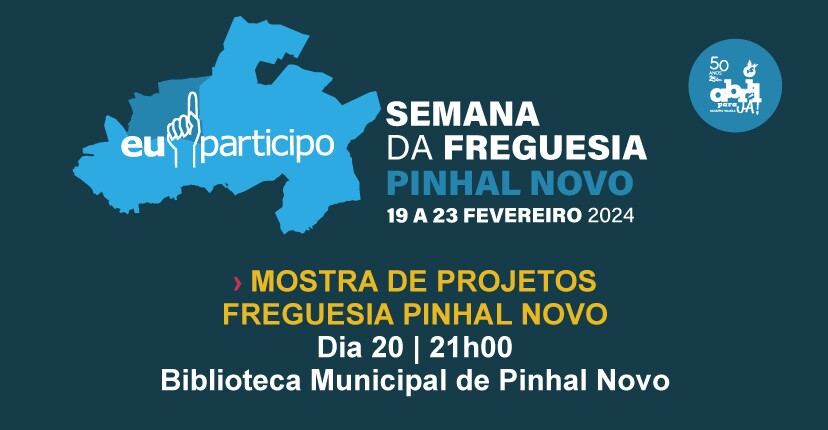 Pinhal Novo - Município apresenta projetos à comunidade