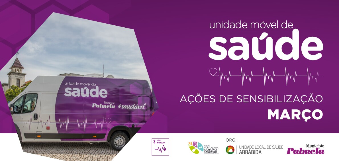 Unidade Móvel de Saúde: conheça as ações de março aqui