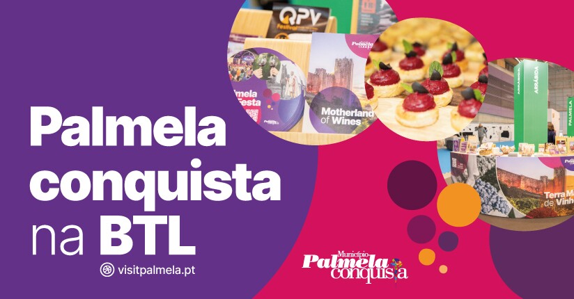 Palmela conquistou visitantes da Bolsa de Turismo de Lisboa