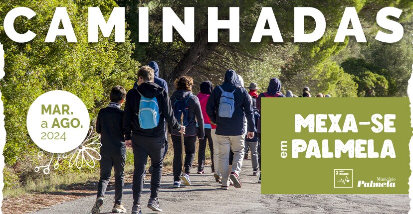 “Mexa-se em Palmela” com a caminhada “Dia Mundial da Floresta”!