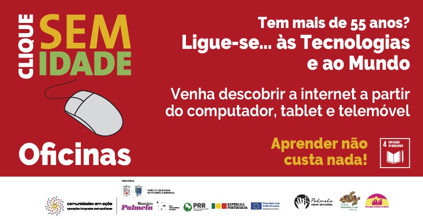 Oficinas “Ligue-se…às Tecnologias e ao Mundo” – março a setembro