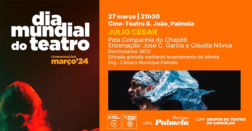 Dia Mundial do Teatro: Chapitô leva “Júlio César” ao Cine-Teatro S. João