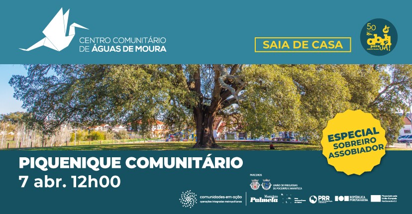 Águas de Moura: Sobreiro Assobiador recebe Piquenique Comunitário